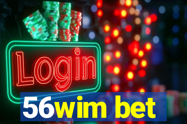 56wim bet